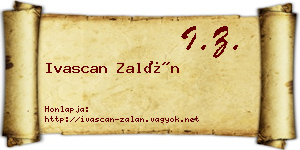 Ivascan Zalán névjegykártya